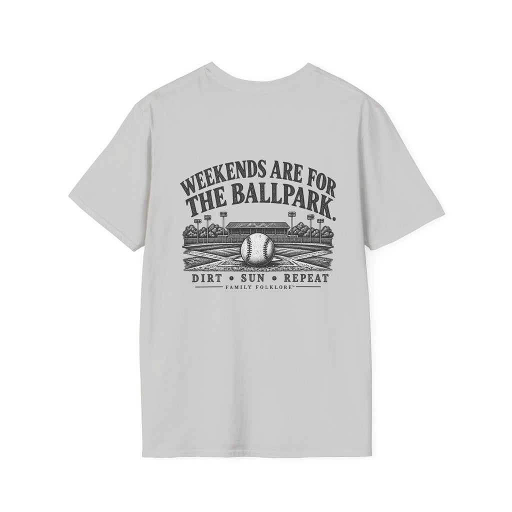 Weekends Are for the Ballpark Baseball T-Shirt | Family Folklore™