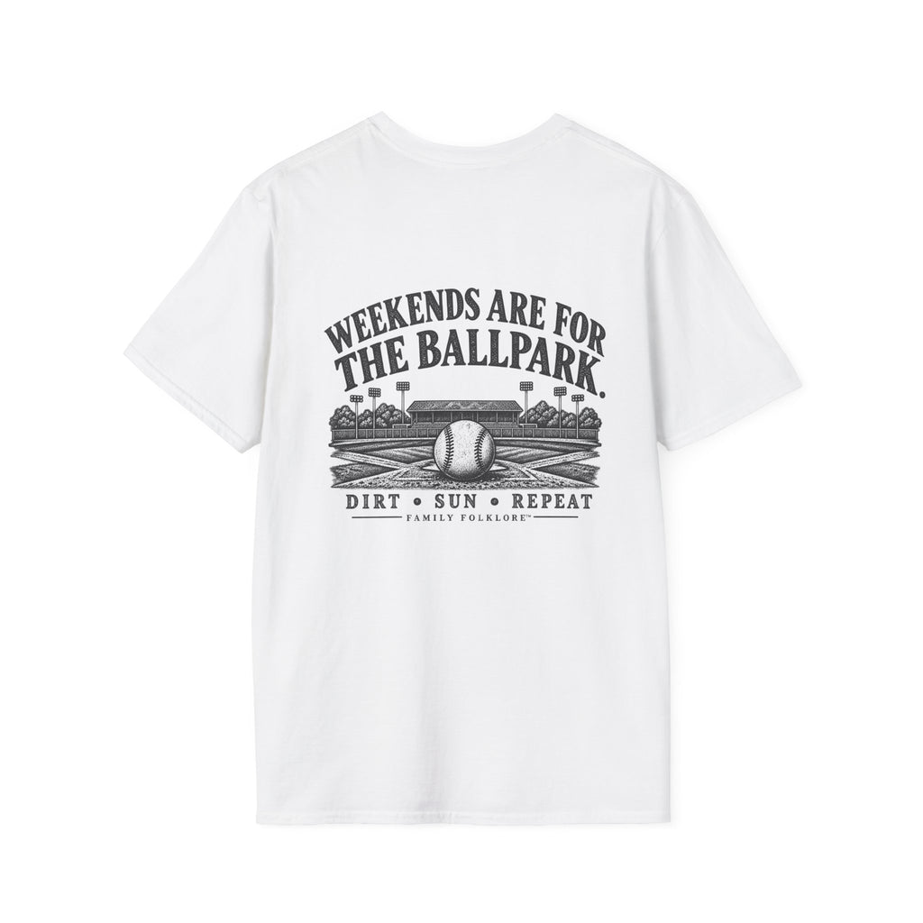 Weekends Are for the Ballpark Baseball T-Shirt | Family Folklore™