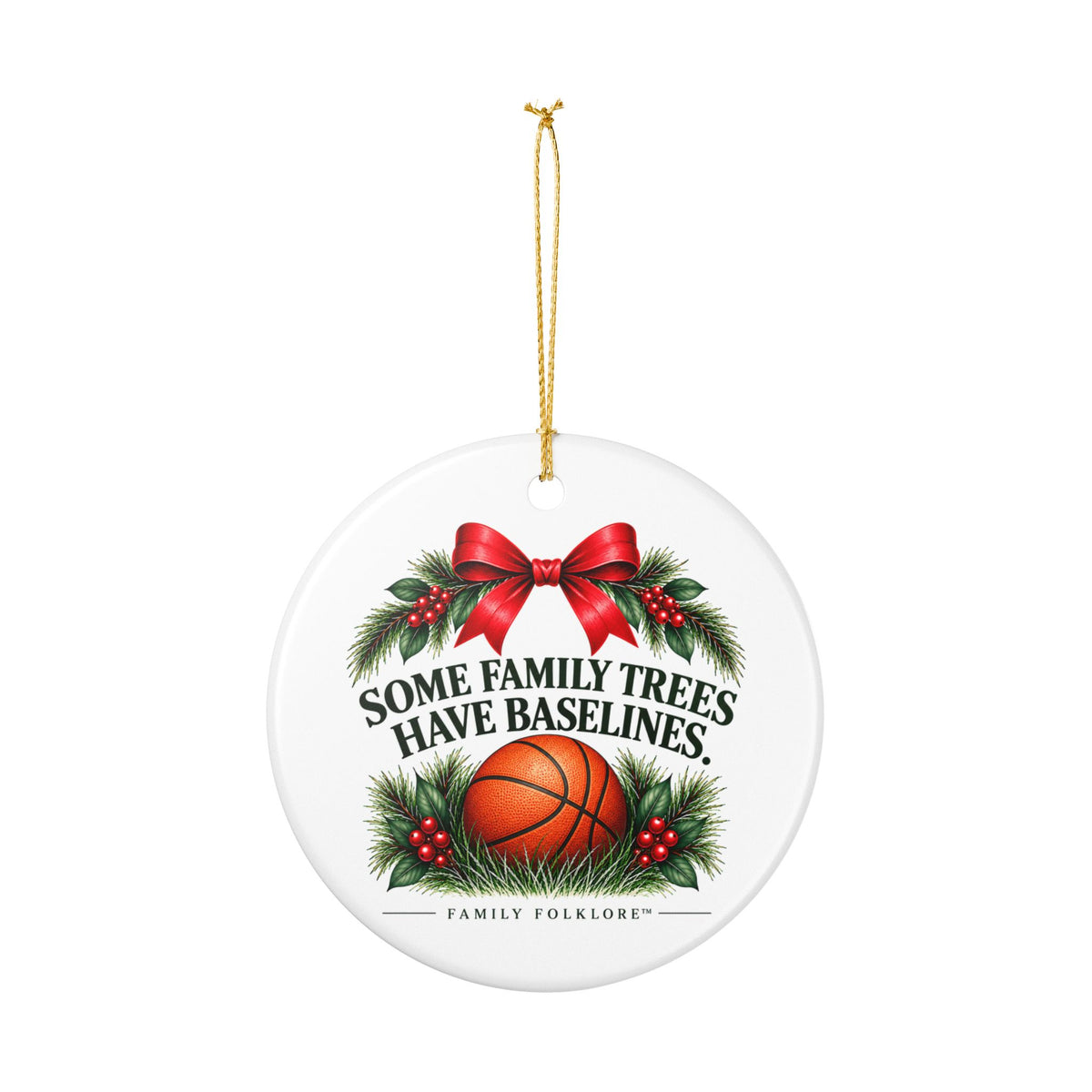 Basketball Christmas Ornament 2026, Some Family Trees Have Baselines, Basketball Mom Gift, Basketball Family Keepsake, Ceramic Ornament
