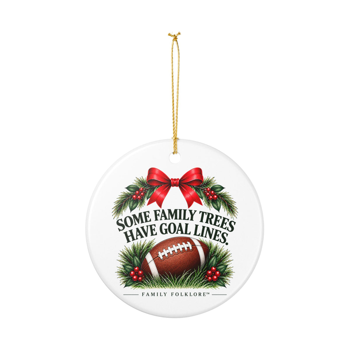 Football Christmas Ornament 2026, Some Family Trees Have Goal Lines, Football Mom Gift, Football Family Keepsake, Ceramic Ornament