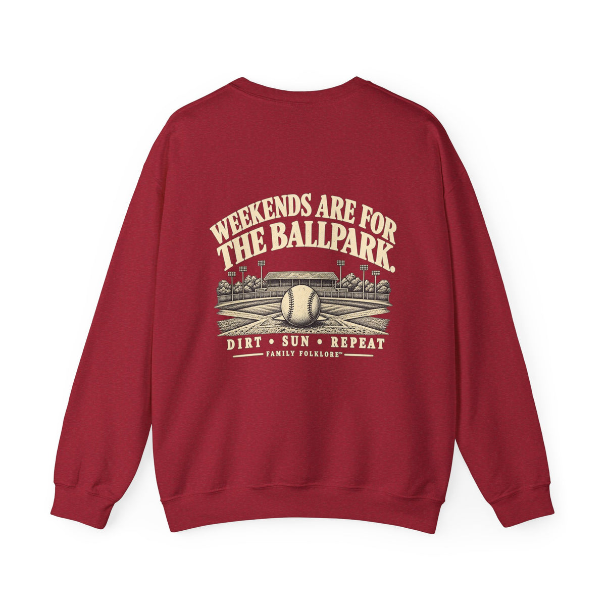 Weekends Are for the Ballpark Baseball Sweatshirt | Family Folklore™