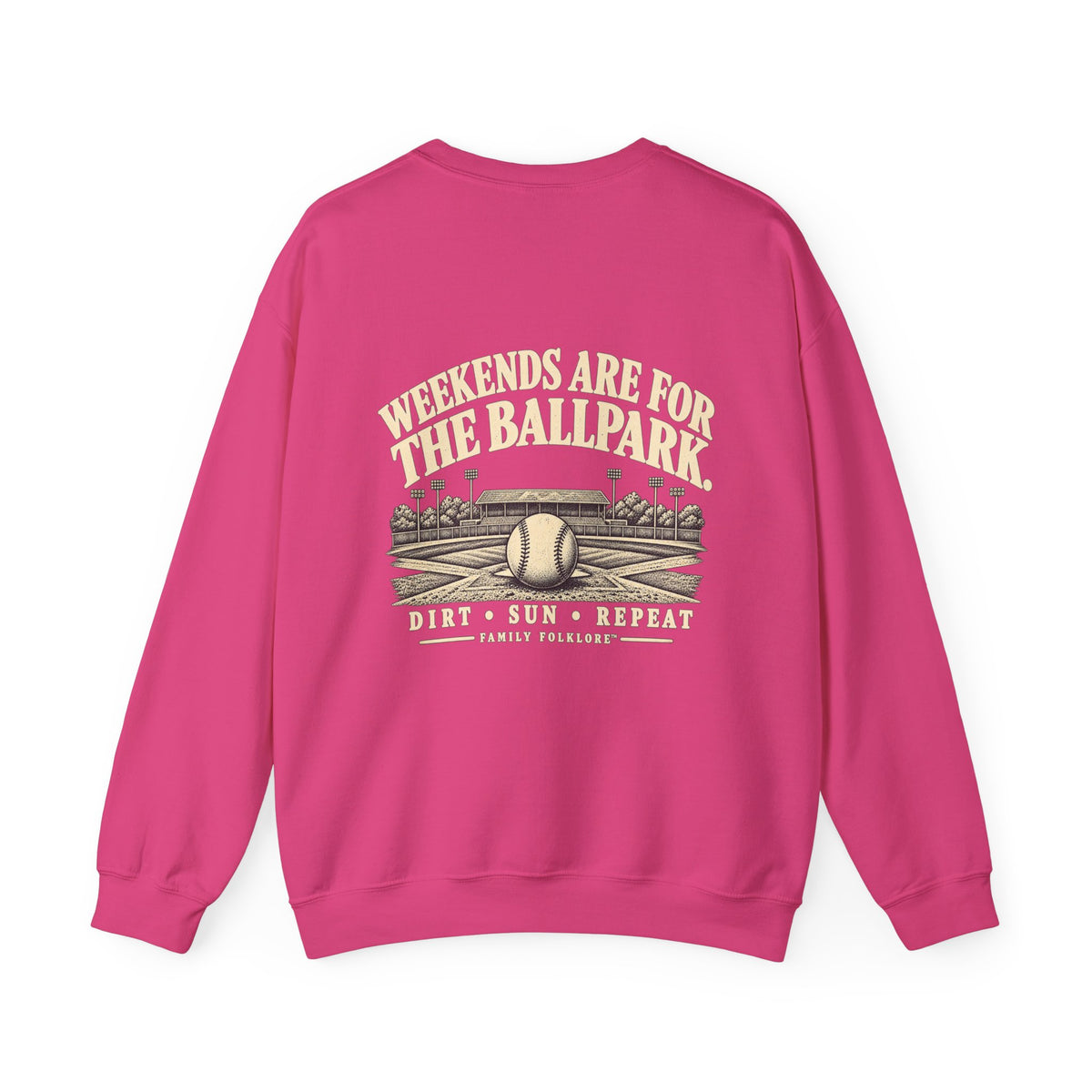 Weekends Are for the Ballpark Baseball Sweatshirt | Family Folklore™