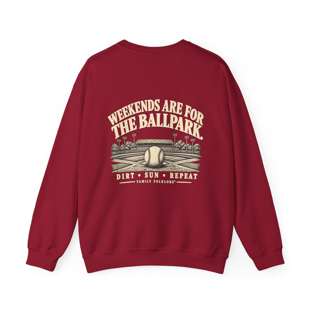 Weekends Are for the Ballpark Baseball Sweatshirt | Family Folklore™