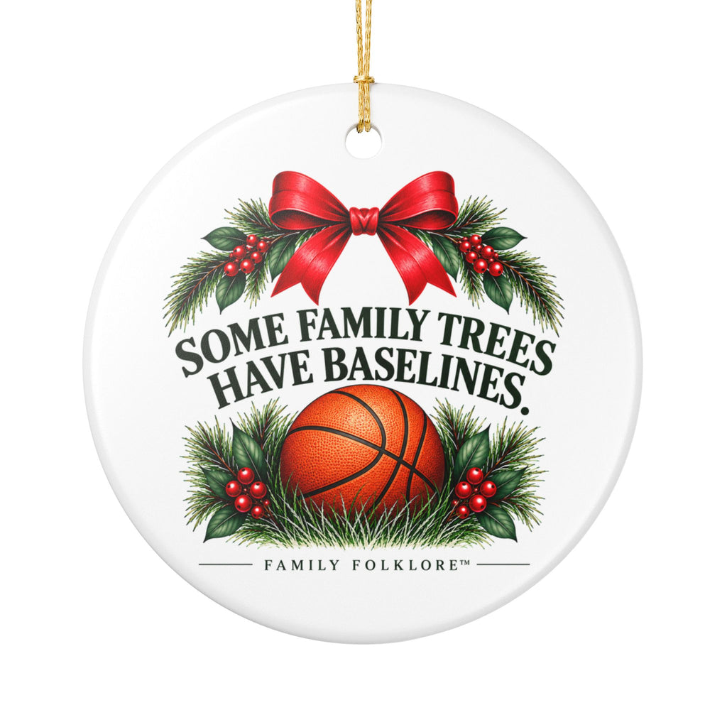 Basketball Christmas Ornament 2026, Some Family Trees Have Baselines, Basketball Mom Gift, Basketball Family Keepsake, Ceramic Ornament