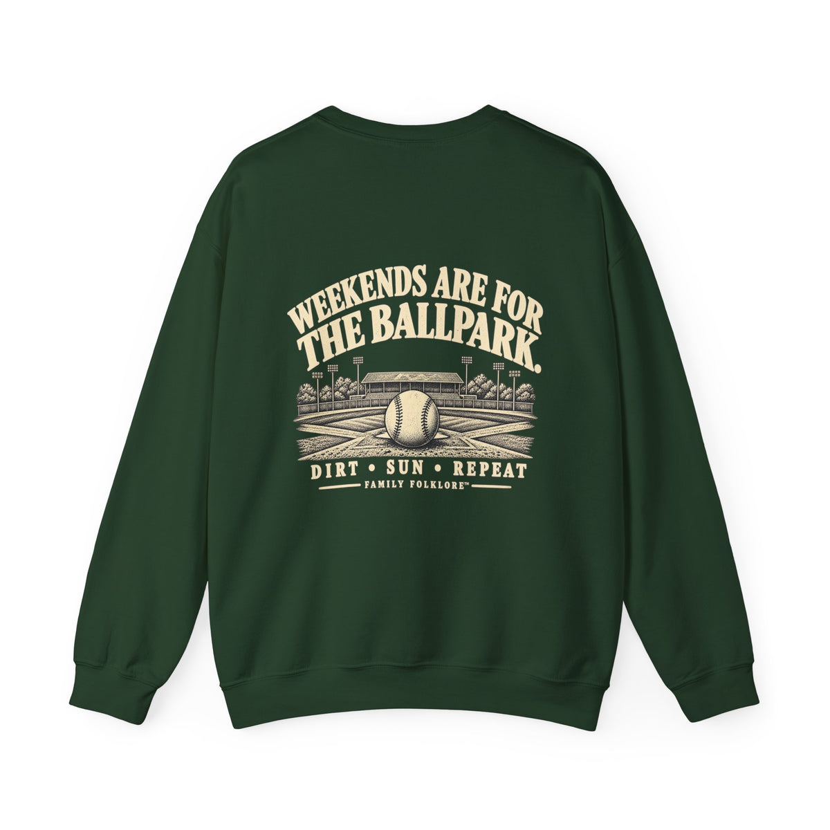 Weekends Are for the Ballpark Baseball Sweatshirt | Family Folklore™