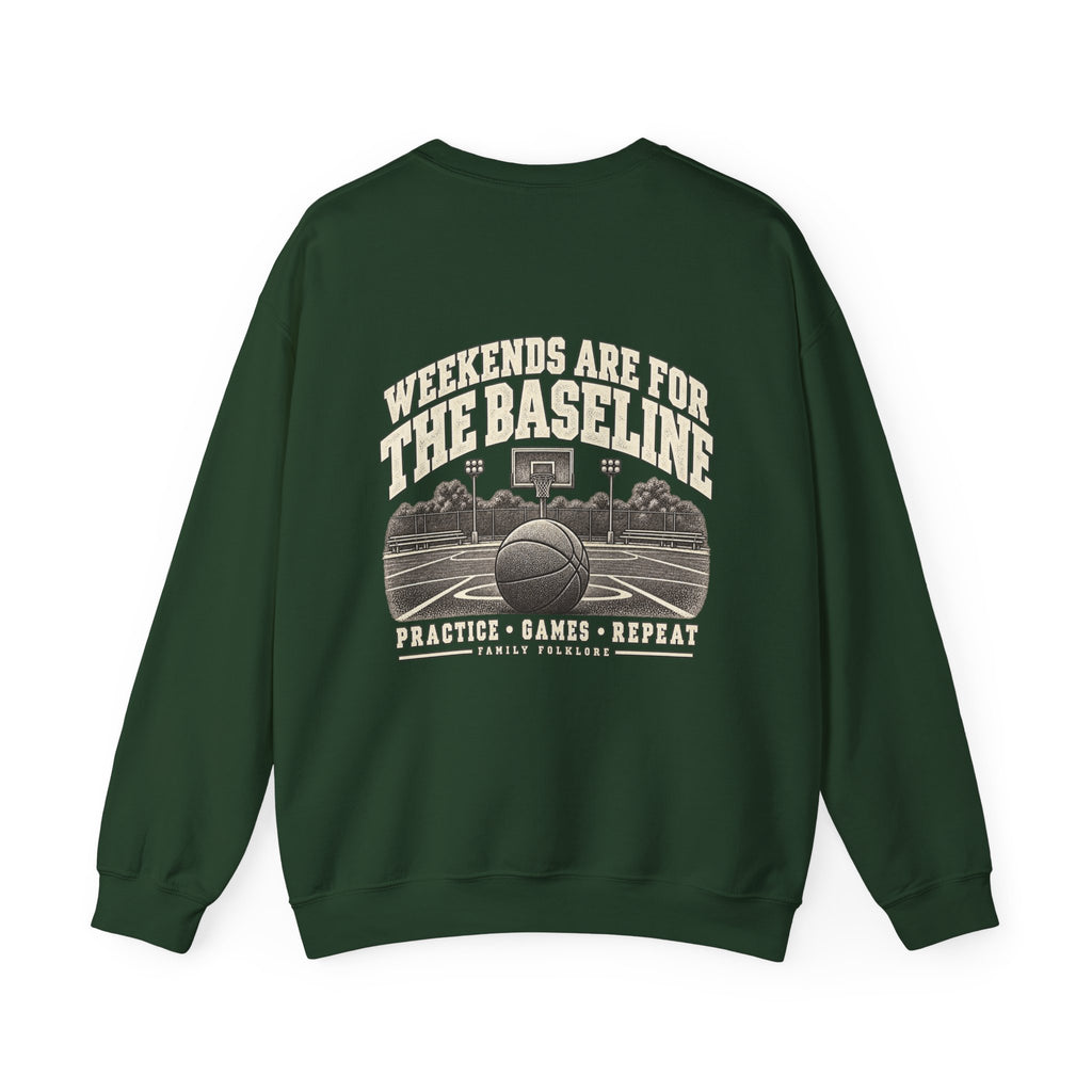 Weekends Are for the Baseline Basketball Sweatshirt | Family Folklore™
