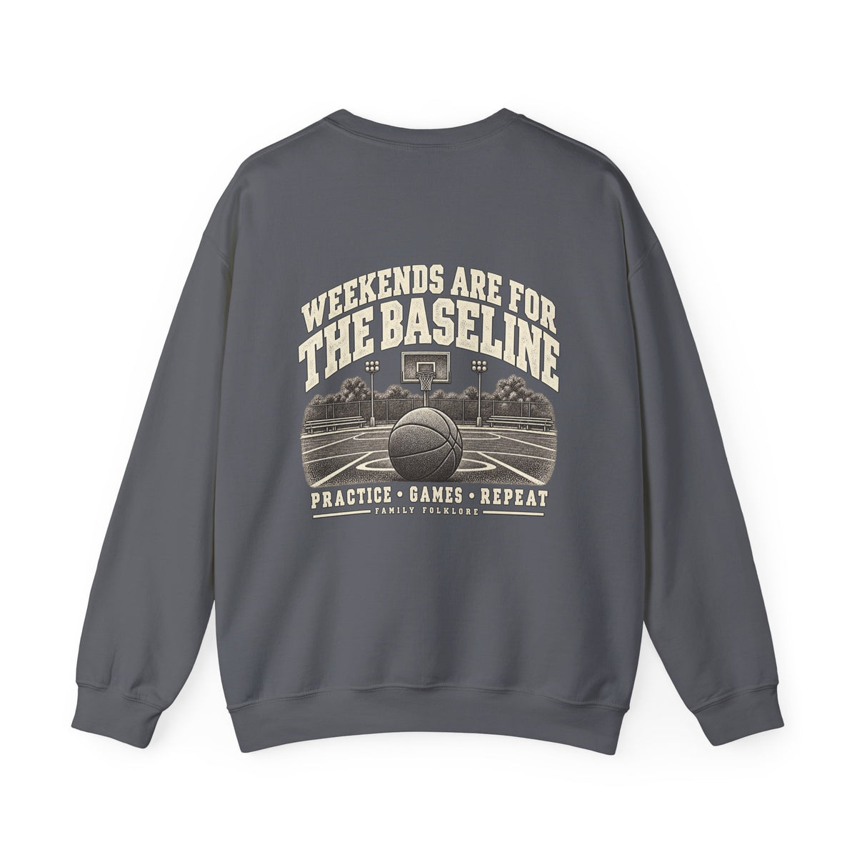 Weekends Are for the Baseline Basketball Sweatshirt | Family Folklore™