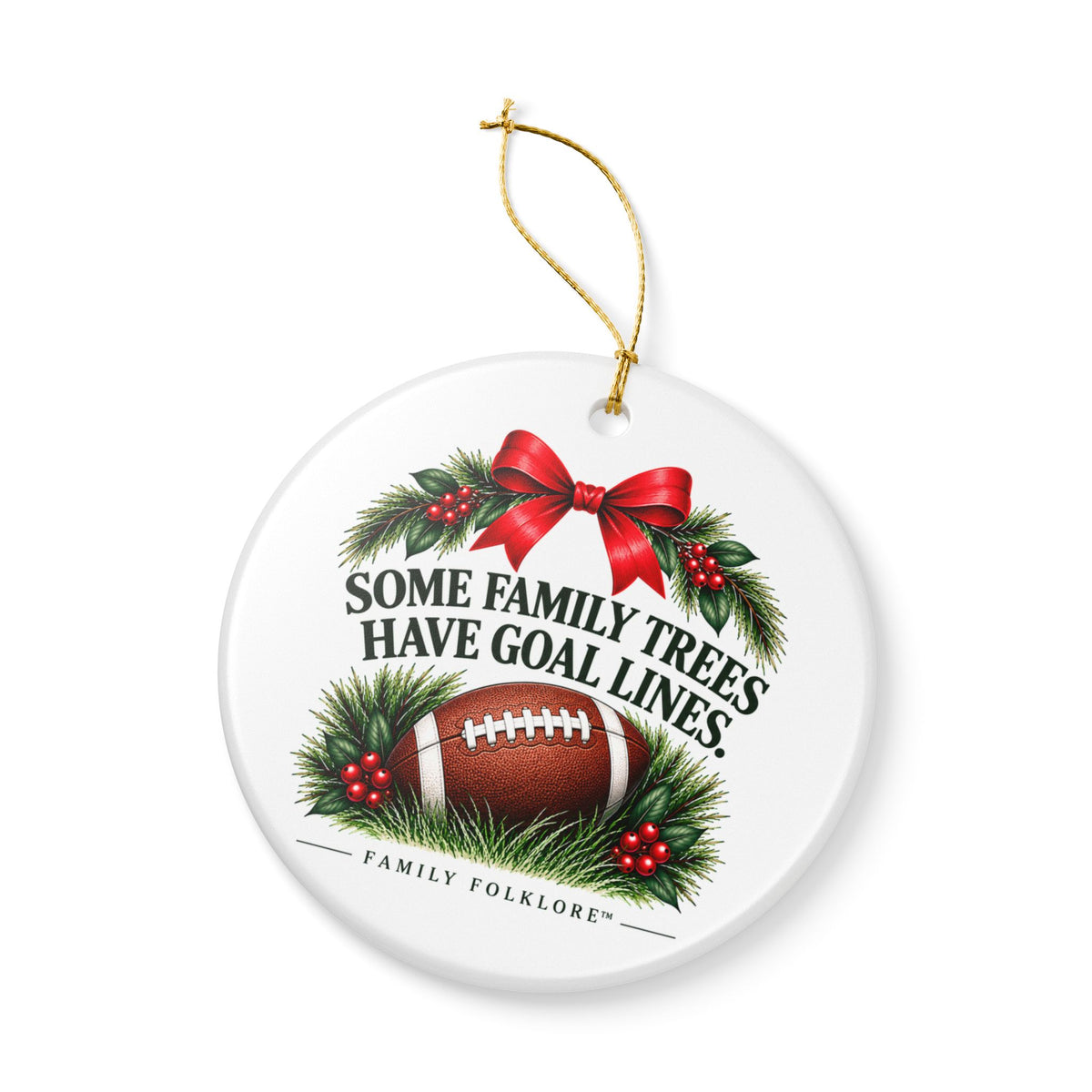 Football Christmas Ornament 2026, Some Family Trees Have Goal Lines, Football Mom Gift, Football Family Keepsake, Ceramic Ornament