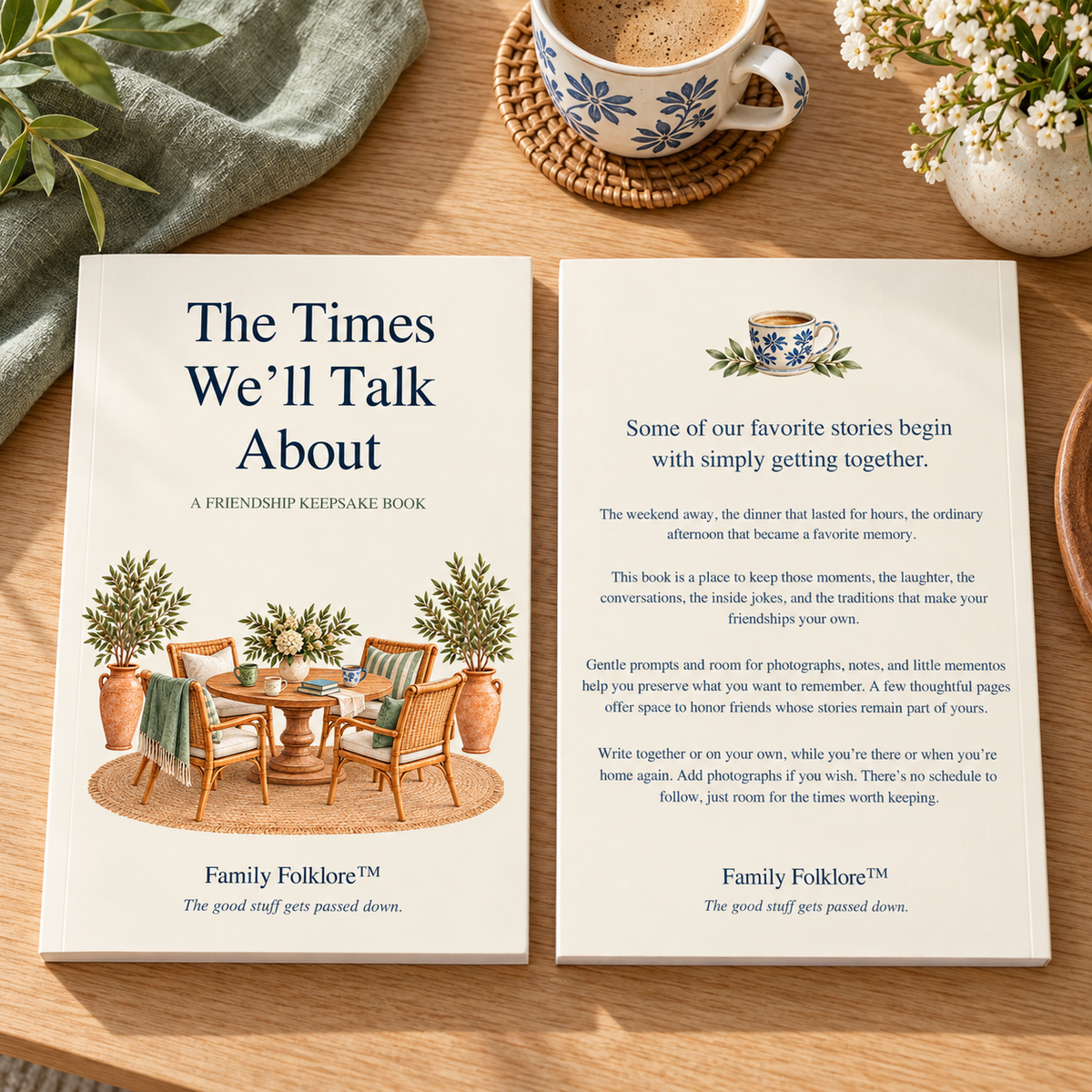 The Times We’ll Talk About: A Friendship Keepsake Book